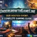 UndergrowthGameLine Our Hosted Event